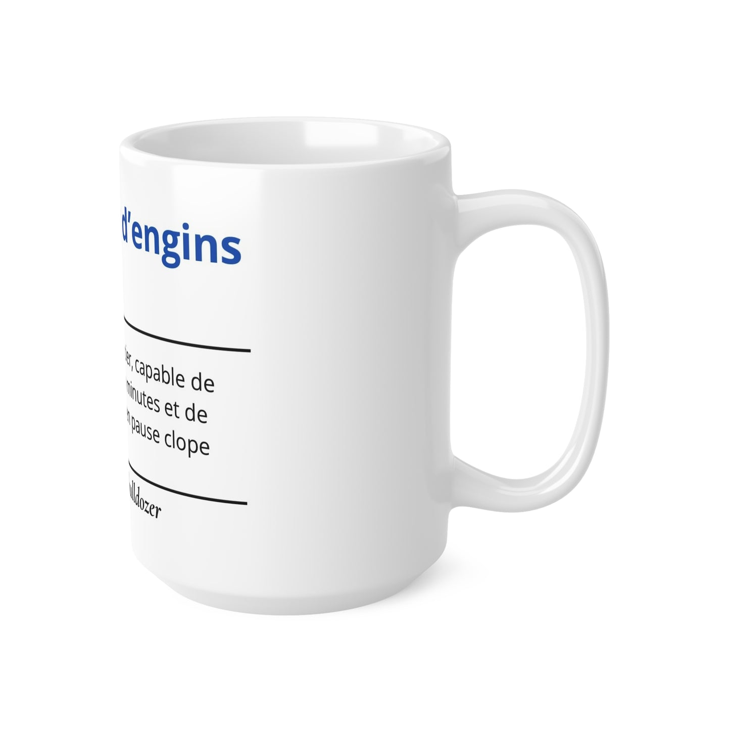 Mug Définition Conducteur d"engin