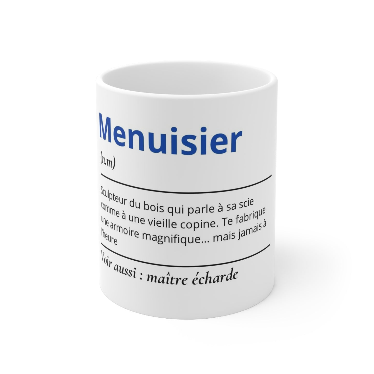Mug Définition Menuisier