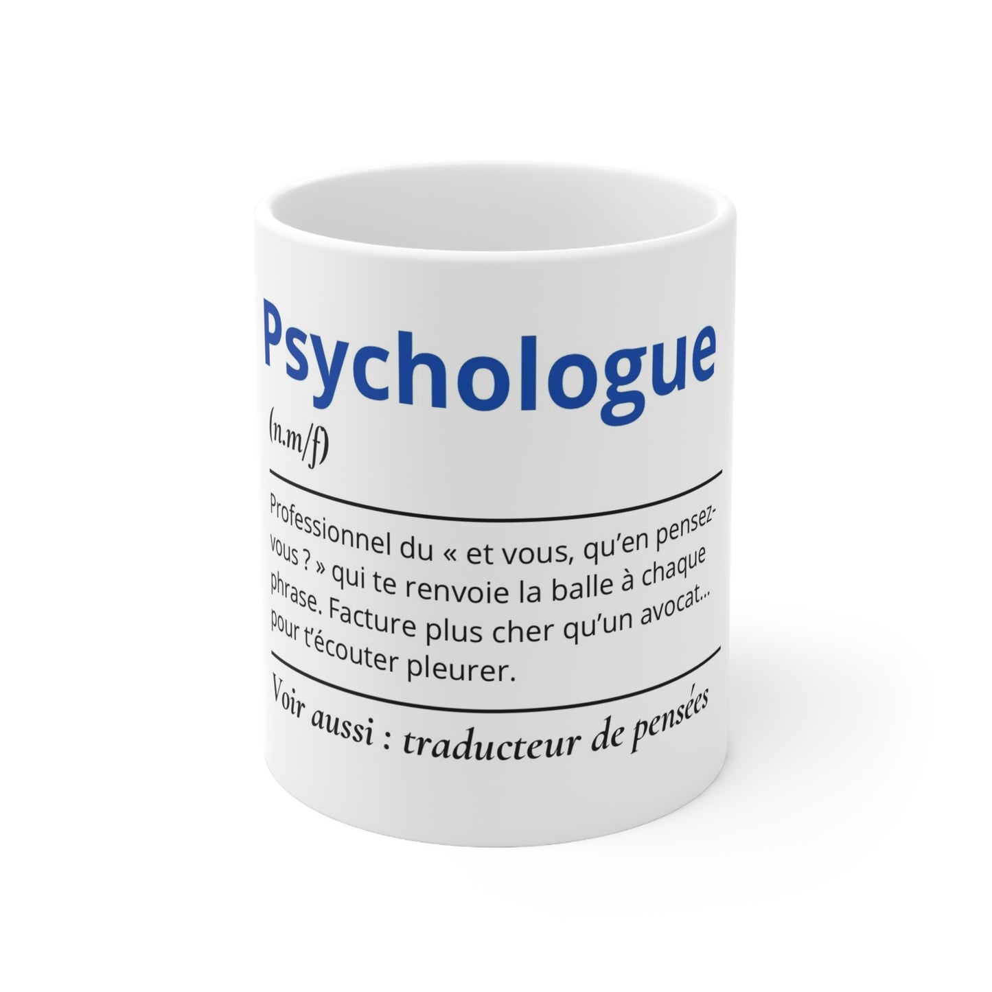 Mug Définition Psychologue