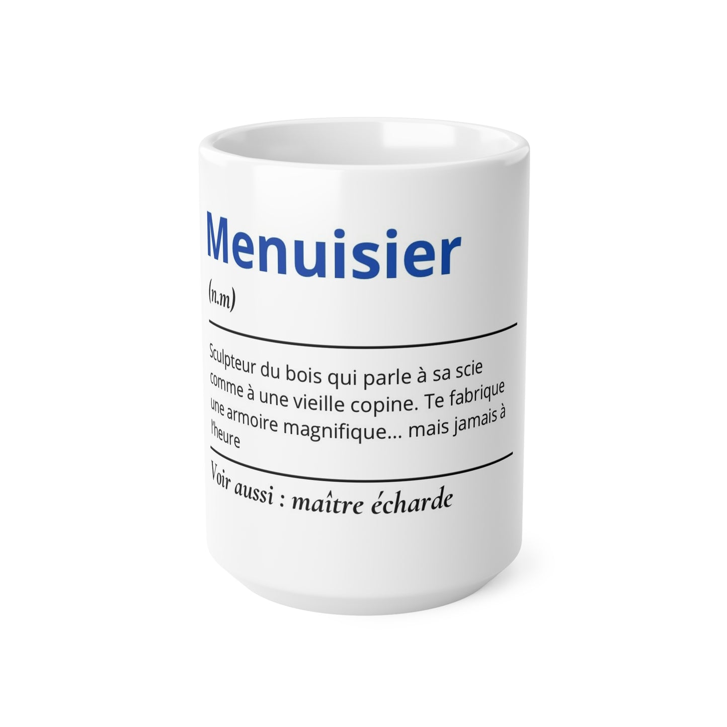 Mug Définition Menuisier