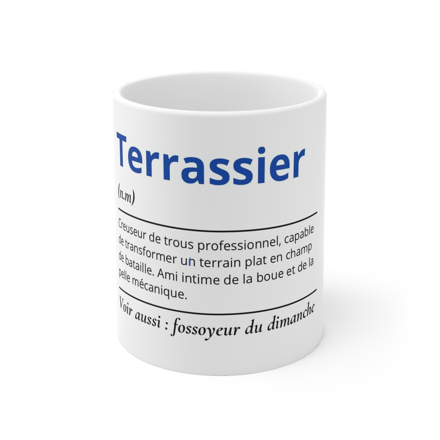 Mug Définition Terrassier