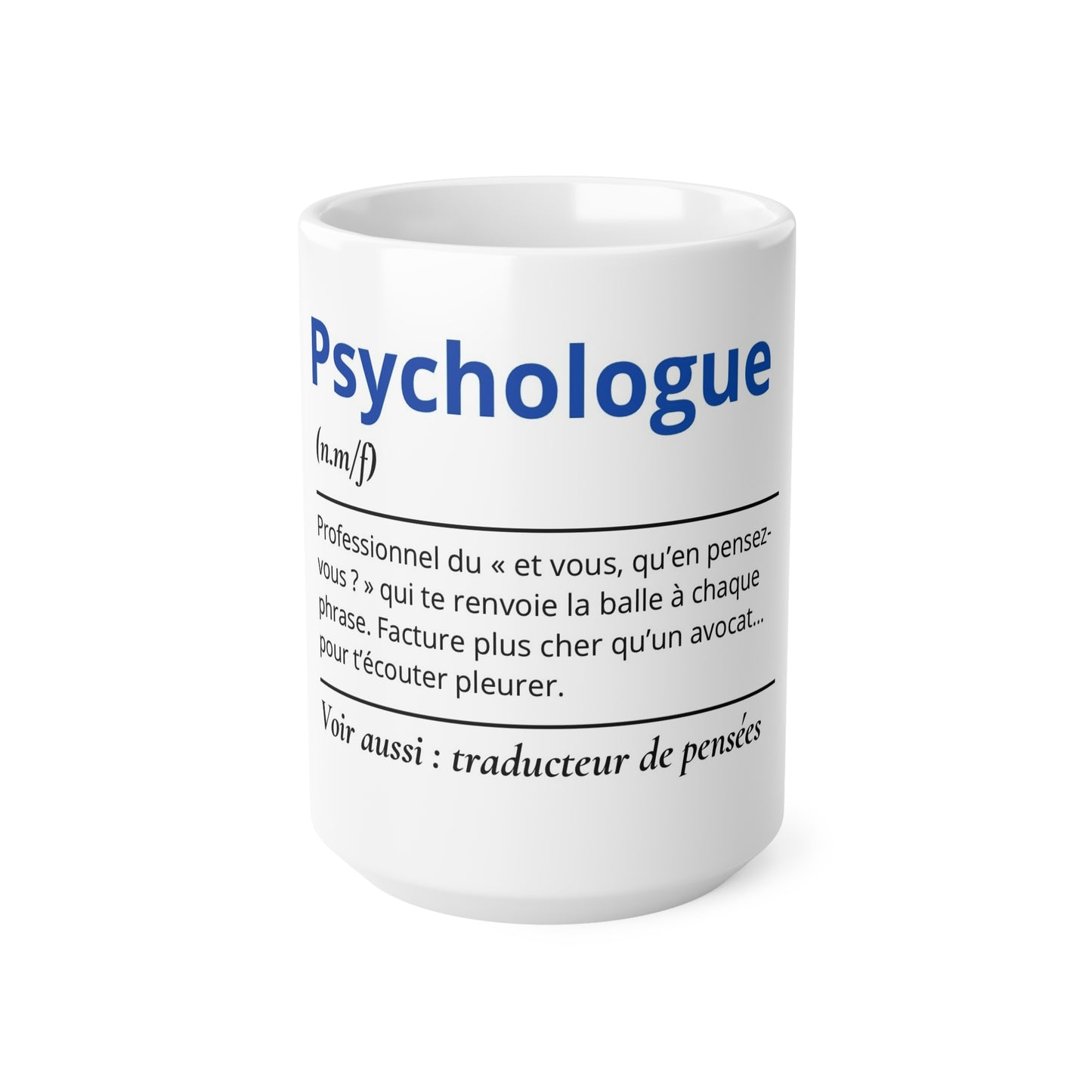 Mug Définition Psychologue